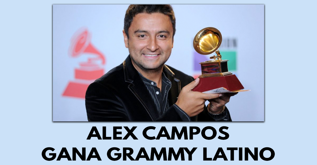 Alex Campos gana un Grammy Latino