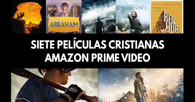 7 Películas cristianas Amazon Prime 2
