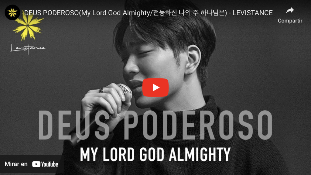 Coreanos cantan en portugués la canción Dios poderoso