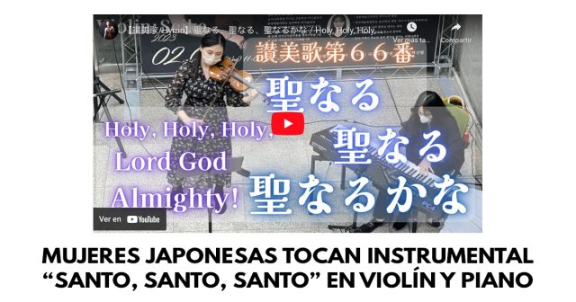 Mujeres japonesas tocan instrumental santo santo santo en violin y piano