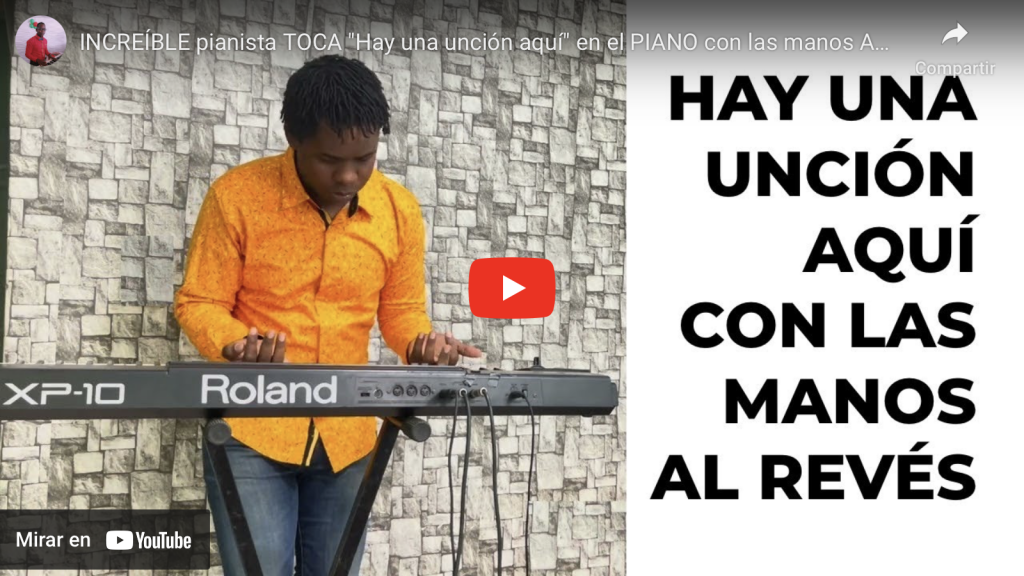 Hay una unción aquí en el piano con las manos al revés