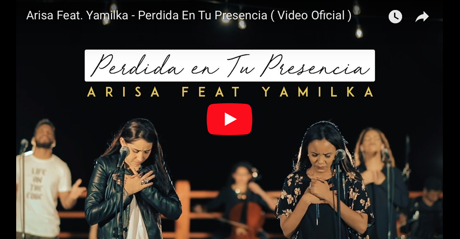 Arisa y Yamilka - En Tu presencia