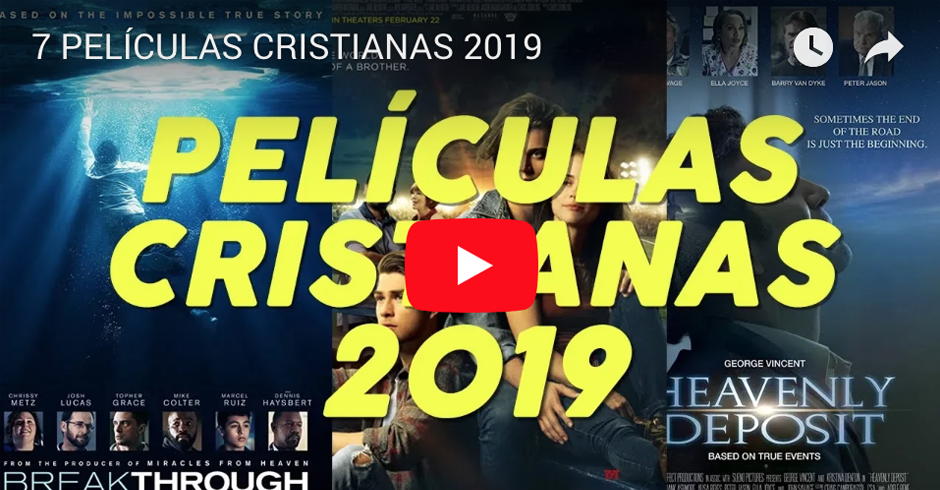 PELICULAS CRISTIANAS QUE SE ESTRENARAN EN 2019 FB