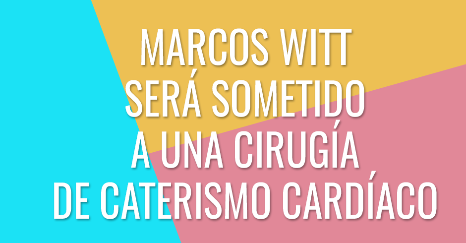 Marcos Witt será sometido a una cirugía de caterismo cardíaco