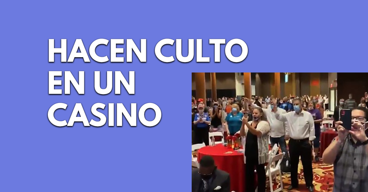 Hacen culto en casino para saltarse prohibición del gobernador