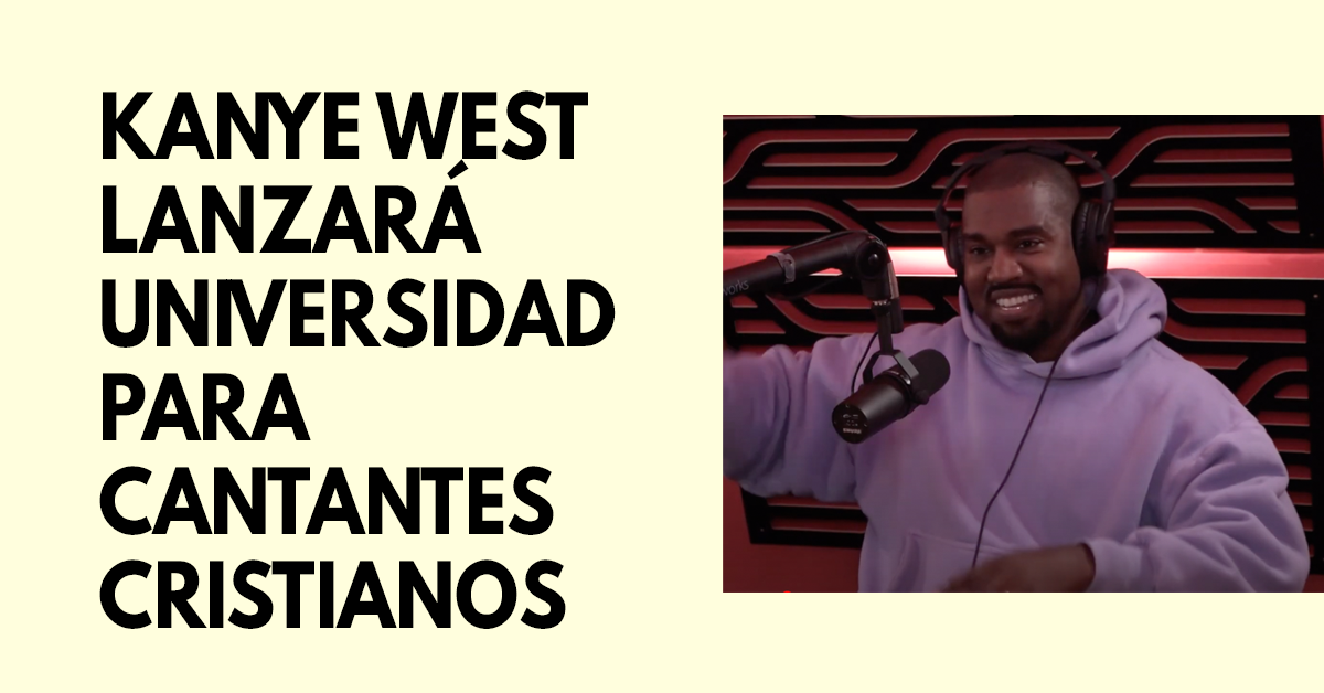 Kanye West lanzará universidad para cantantes cristianos