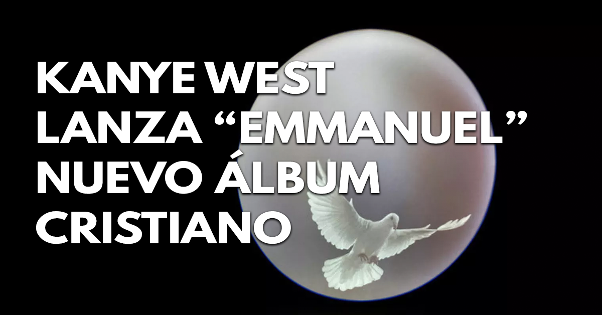 KANYE WEST LANZA NUEVO ÁLBUM CRISTIANO EMMANUEL