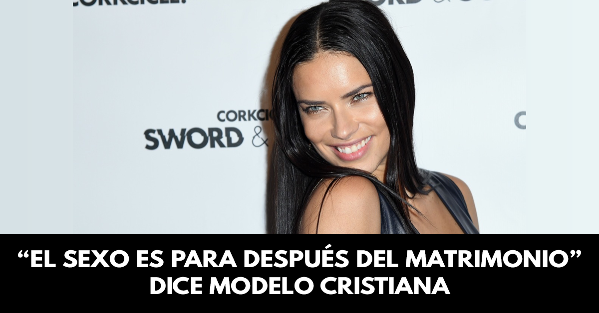 “El sexo es para después del matrimonio” dice modelo cristiana