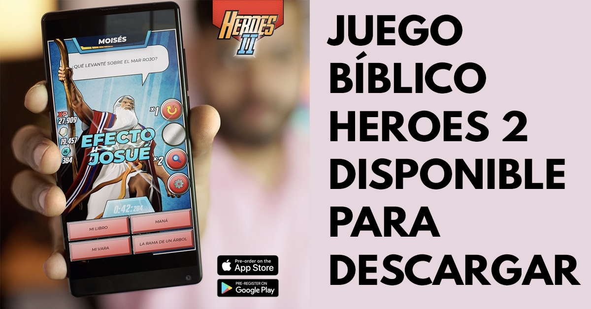Juego Bíblico Heroes 2 disponible para descargar