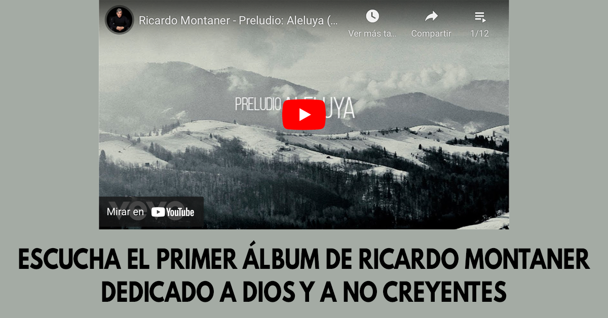 Escucha el primer álbum de Ricardo Montaner dedicado a Dios y a no creyentes