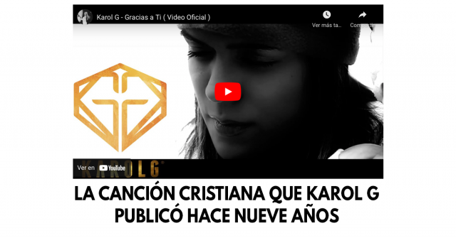 La canción cristiana que Karol G publicó hace nueve años