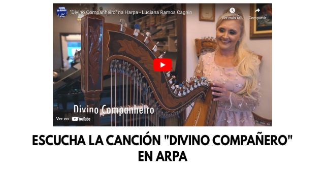 Escucha la canción Divino compañero en arpa