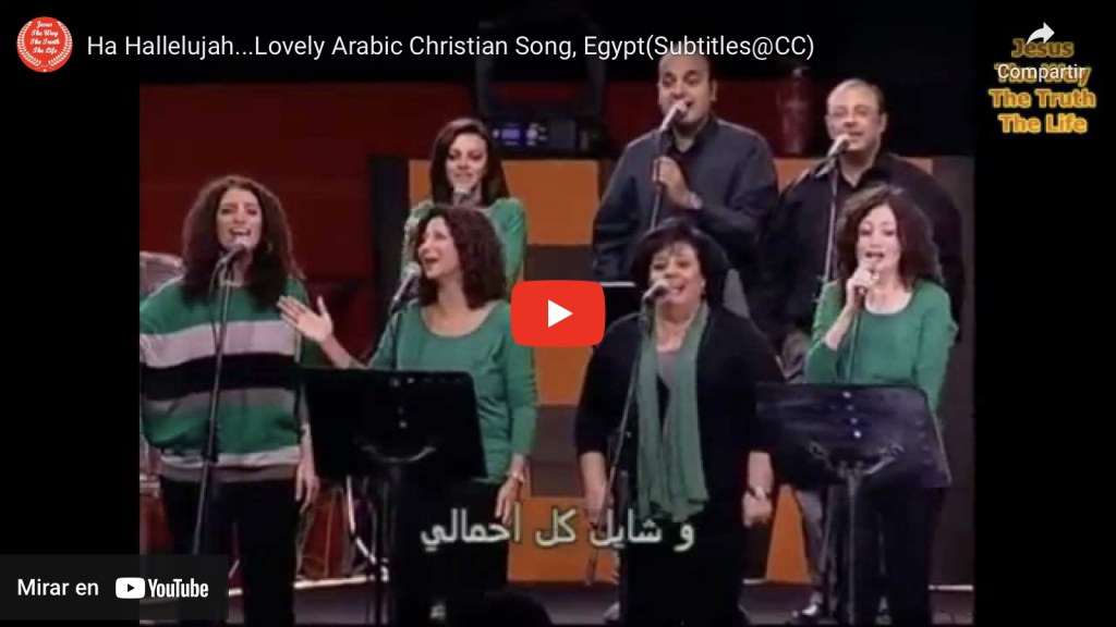 Escucha esta hermosa canción cristiana en árabe