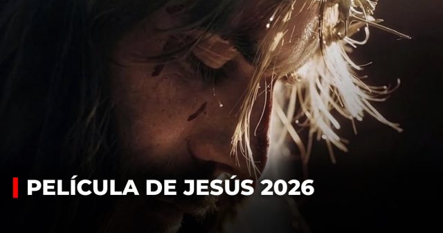 Película de Jesús 2026